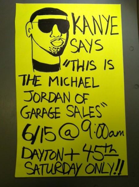 kanye garage sale sign