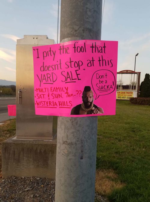 mister t pity the fool yard sale sign 