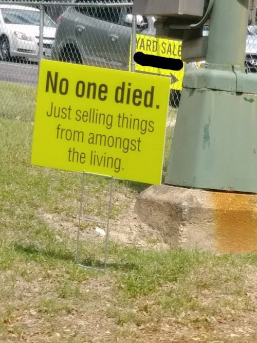 no dead yard sale sign
